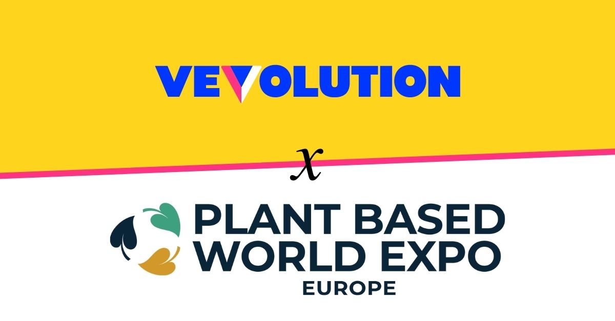 Vevolution x Plant Based World Expo
